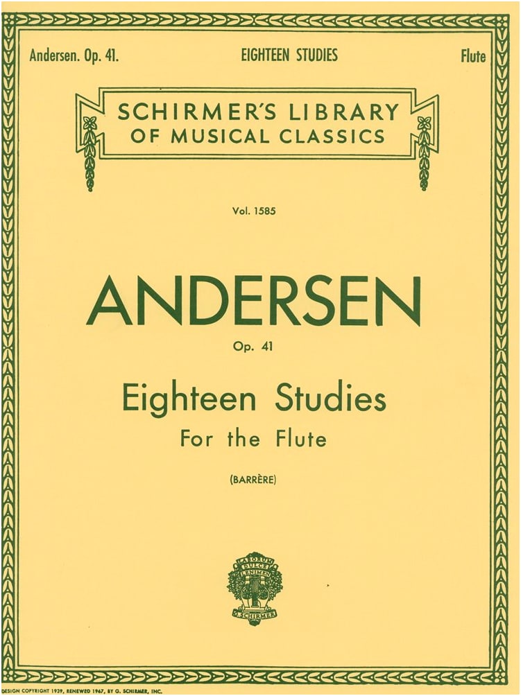 Andersen: 18 Studies for Flute Op. 41 by Schirmer