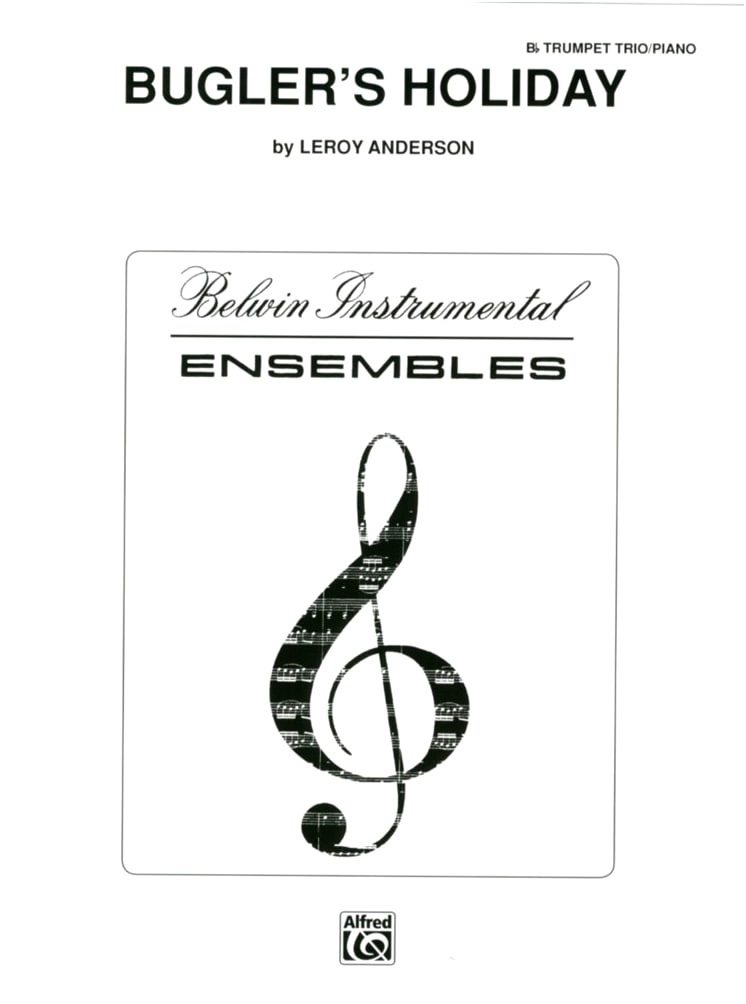 Anderson, L.: Trumpeter's Holiday - Arranged Parts Set for Trumpet Trio