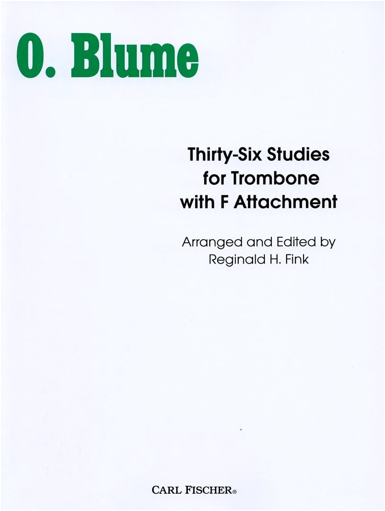 Blume: 36 Etudes for Trombone with F-Attachment (for Bass Trombone) / Carl Fischer