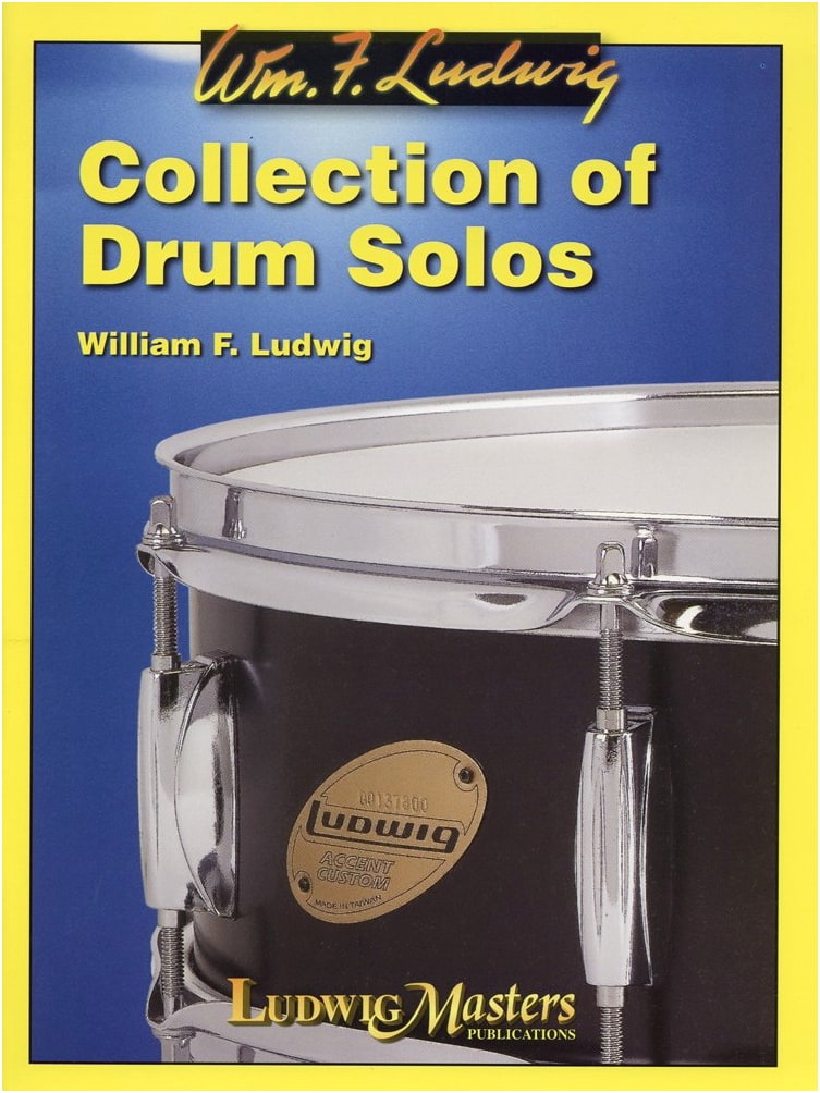 Ludwig: Drum Solo Sheet Music Collection