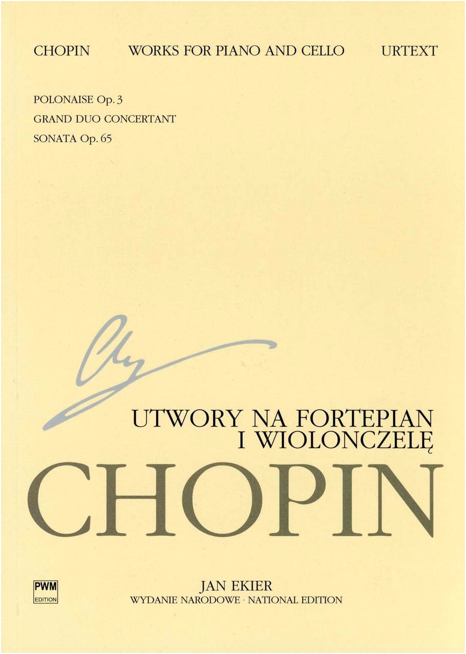 Chopin: Works for Piano and Cello, Op. 3, 65 / Ekier Edition: Miniature Score