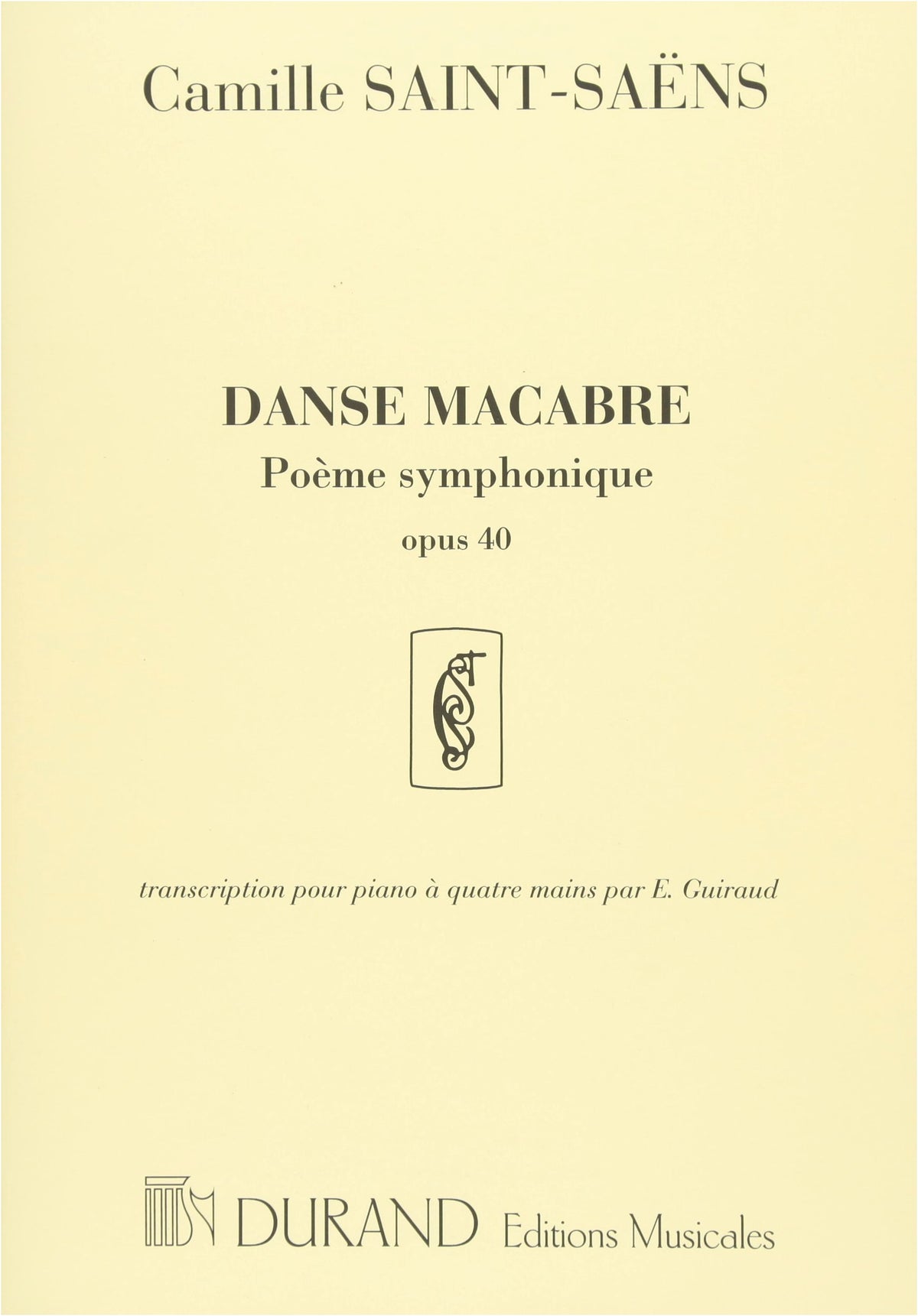 Saint-Saëns: Danse Macabre, Op. 40 / Durand Edition / Piano Duet (One Piano, Four Hands)