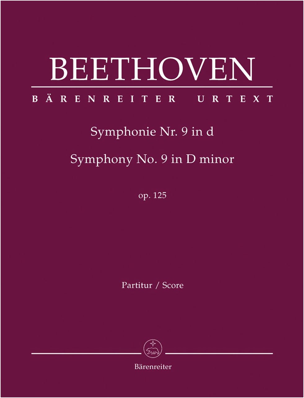 Beethoven: Symphony No. 9 in D minor, Op. 125 'Choral' / Del Mar Ed. / Bärenreiter