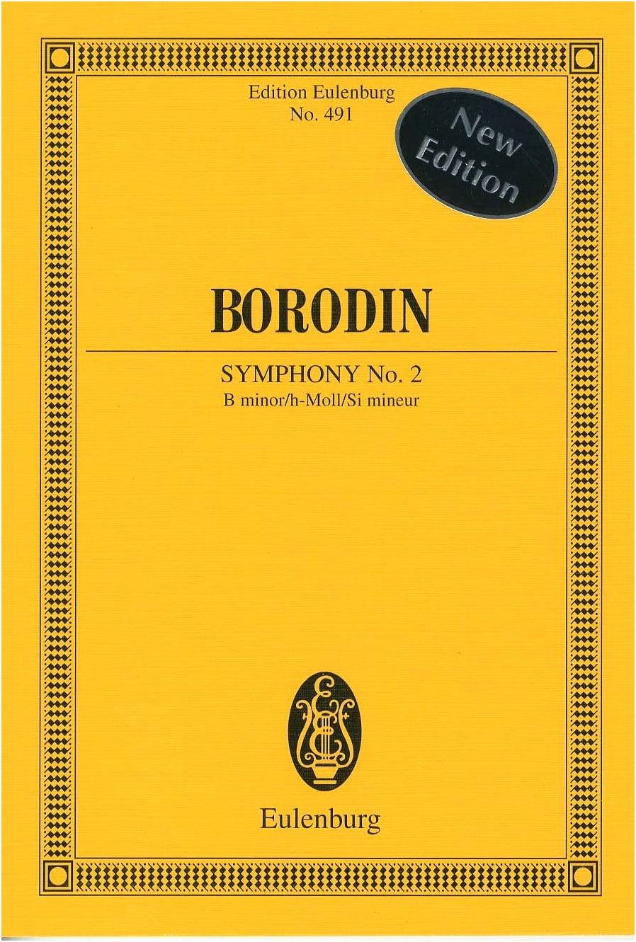Borodin: Symphony No. 2 in B Minor / Eulenburg Edition / Score