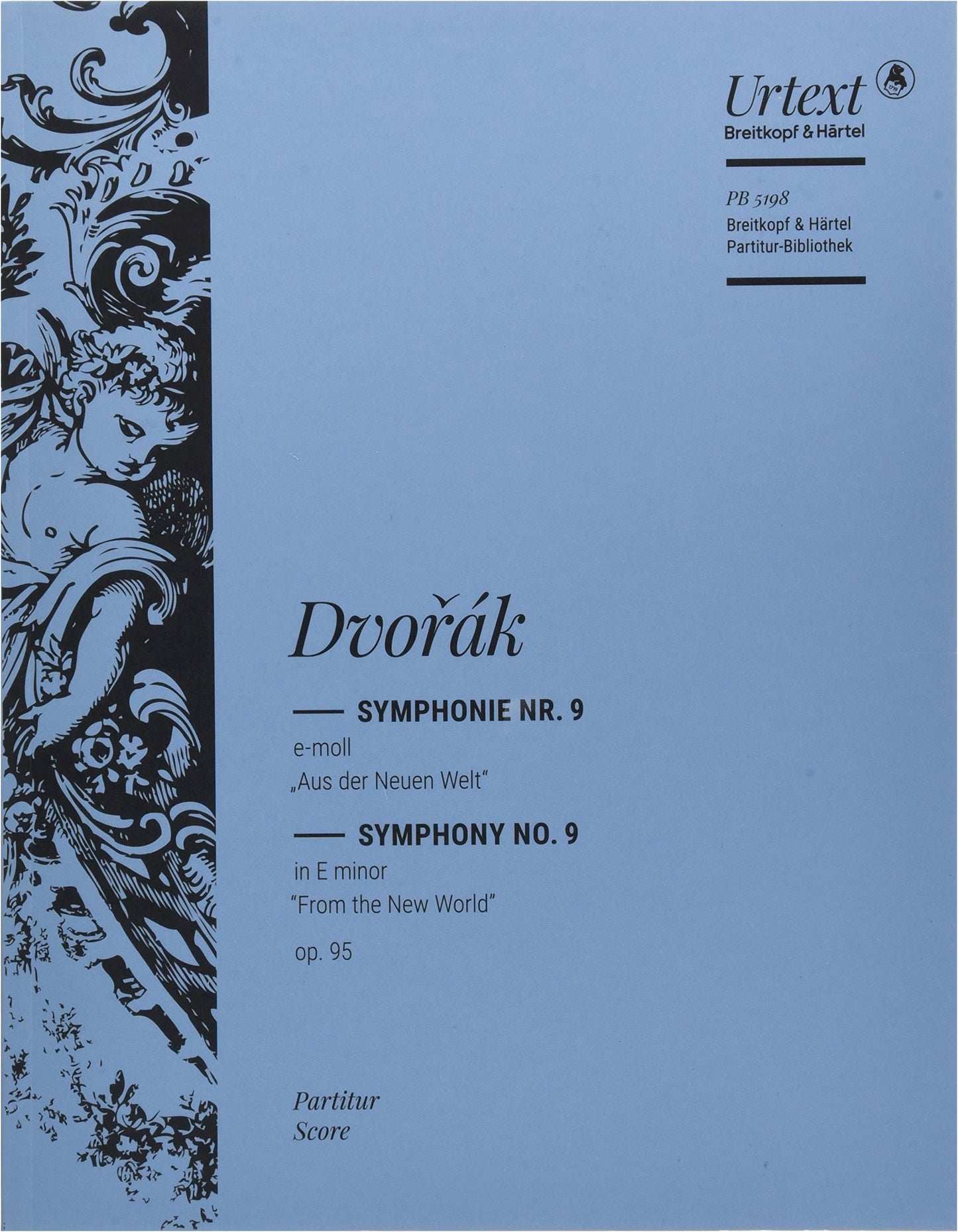 Dvořák: Symphony No. 9 in E Minor, Op. 95 'From the New World' - Conductor's Score