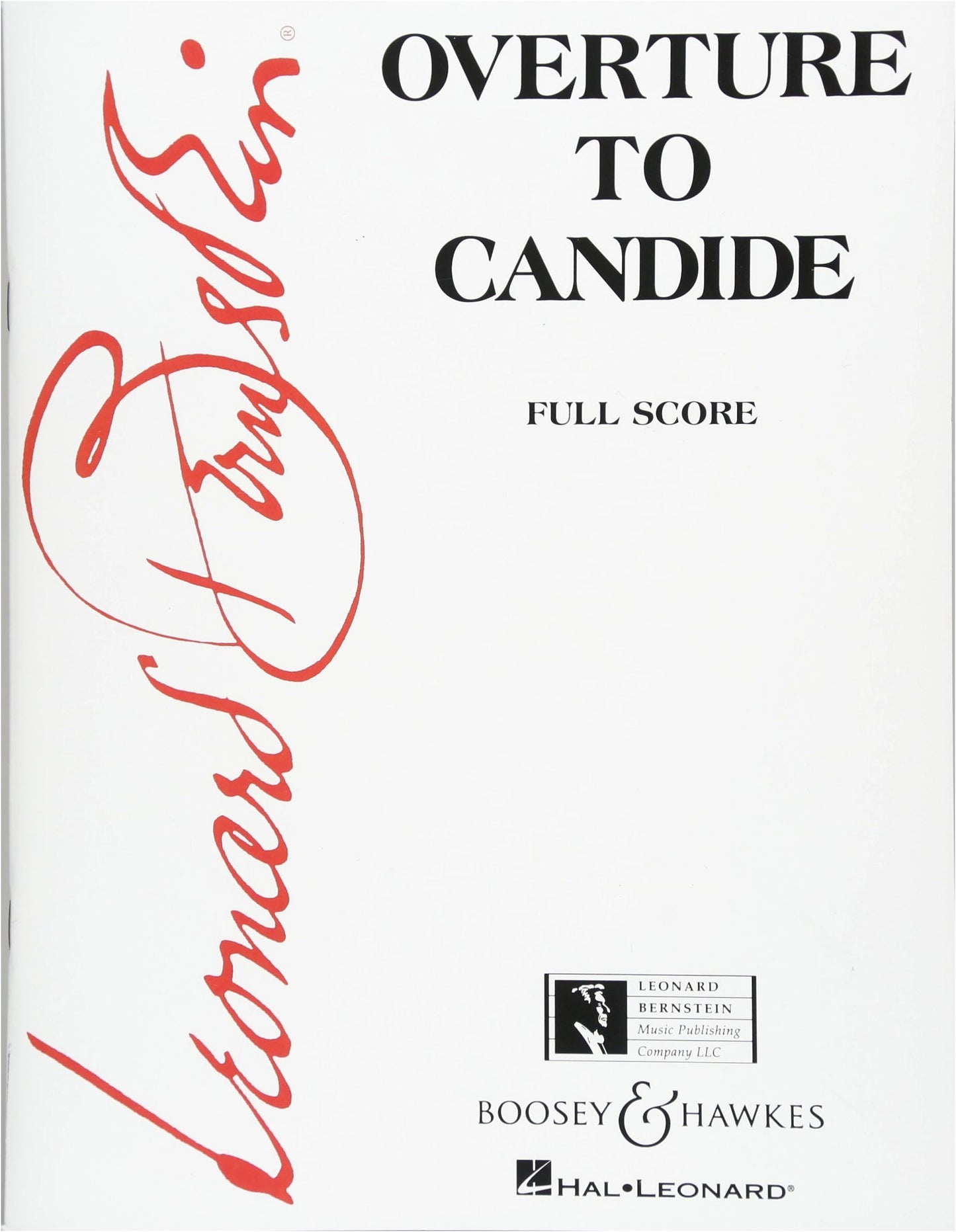 Bernstein: Candide Overture Score - Leonard Bernstein Foundation Edition