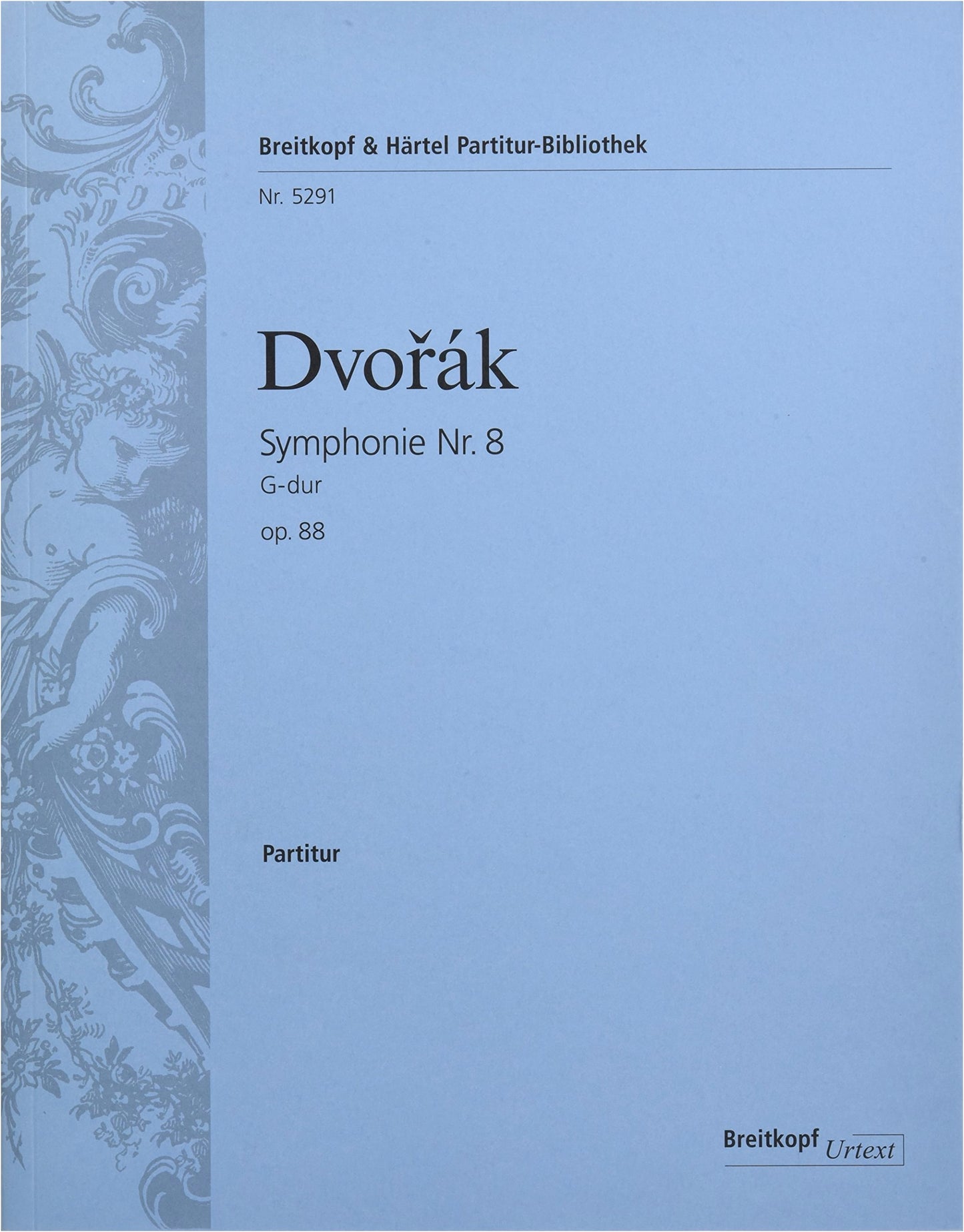 Dvořák: Symphony No. 8 in G Major Op. 88 - Conductor's Large Score (Breitkopf & Härtel)