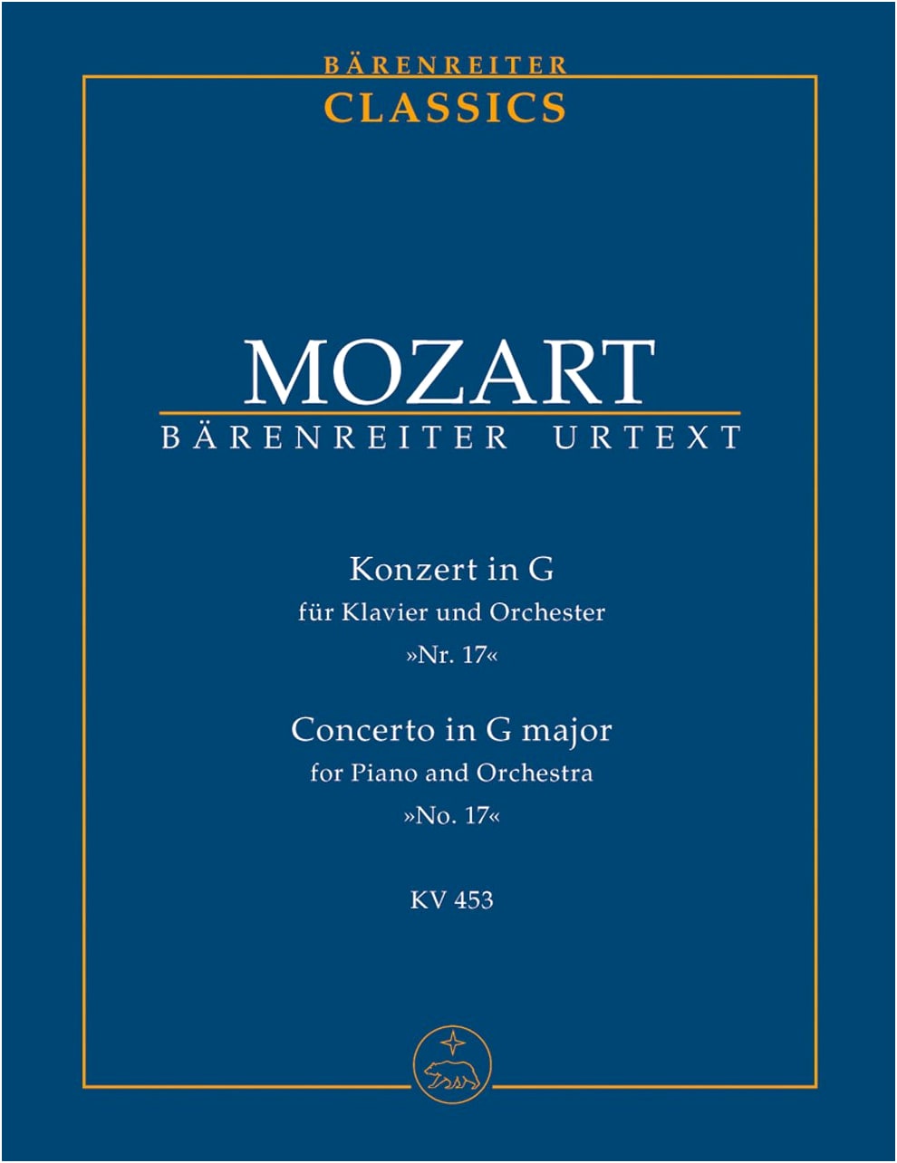 Mozart: Piano Concerto No. 17 in G Major, K. 453 / New Mozart Edition / Bärenreiter Score