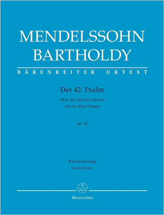 Mendelssohn: Psalm 42, Op. 42, 'As Pants the Hart' (Cooper Vocal Score)