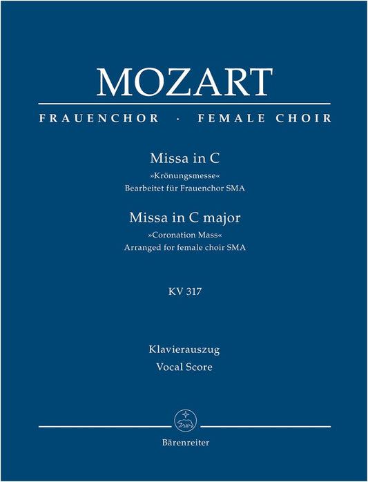 Mozart: Coronation Mass in C Major, KV 317 for Three-Part Women's Chorus (Latin), Arr. Breuer