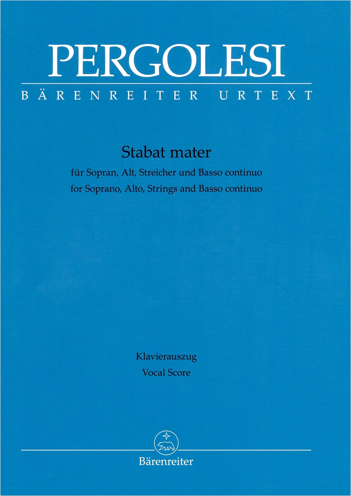 Pergolesi: Stabat Mater / Original Edition / Edited by Bruno / Bärenreiter-Verlag