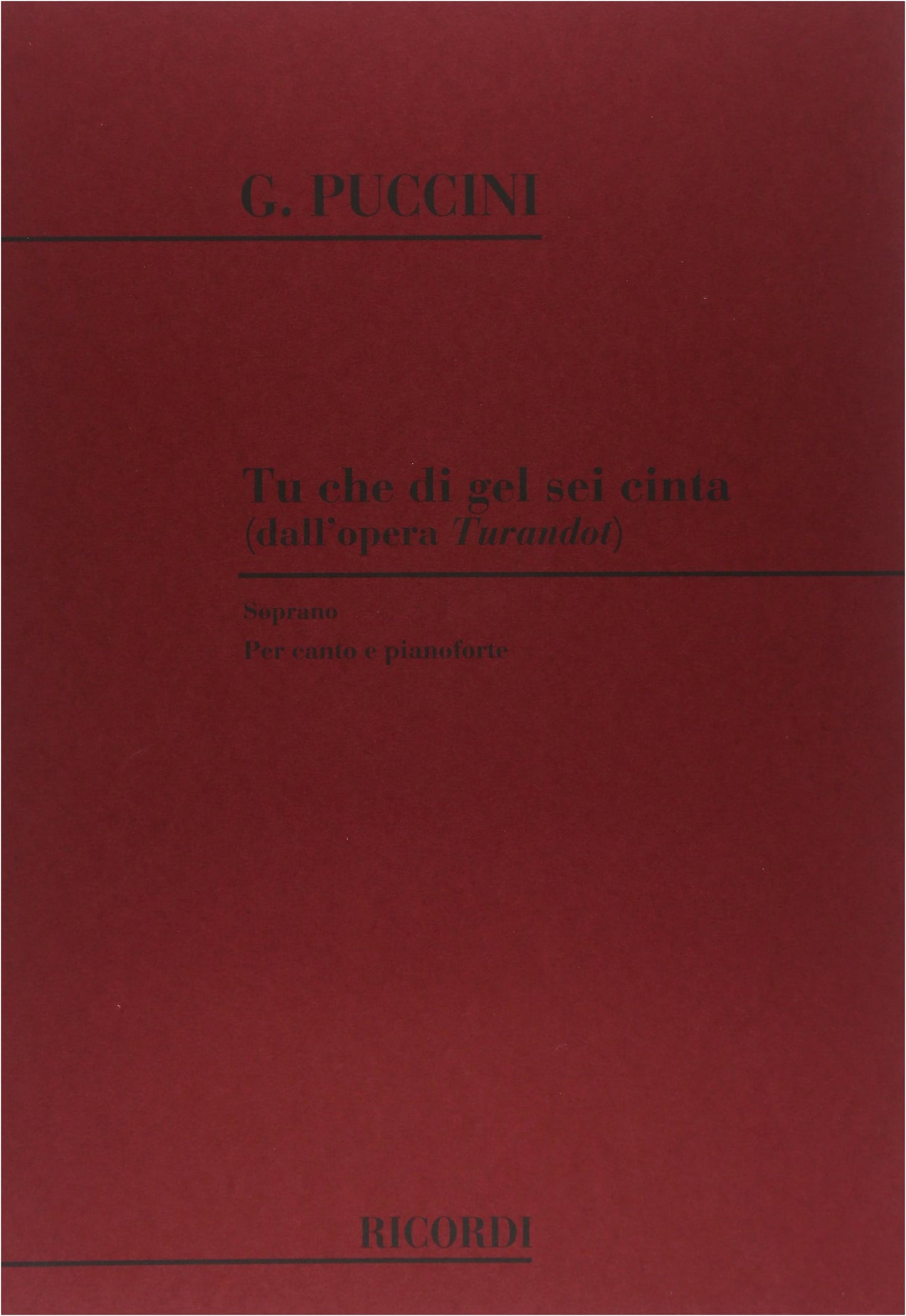 Puccini: Turandot - In Questa Reggia (The Princess's Icy Heart) Soprano Aria Vocal Score