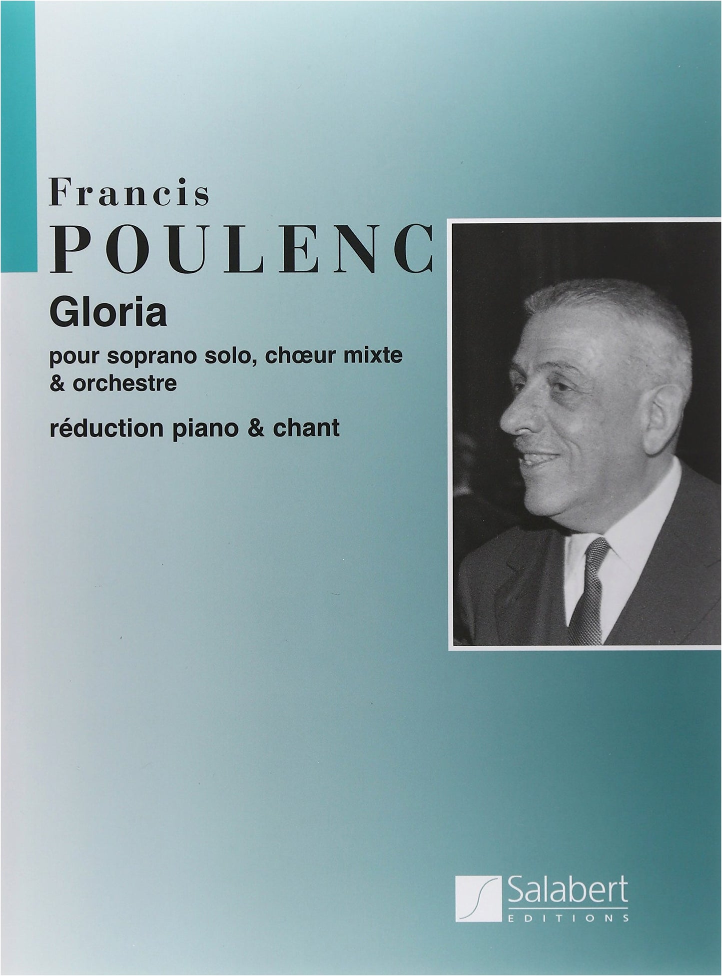 Poulenc: Gloria and Choral Works (Salabert Edition)