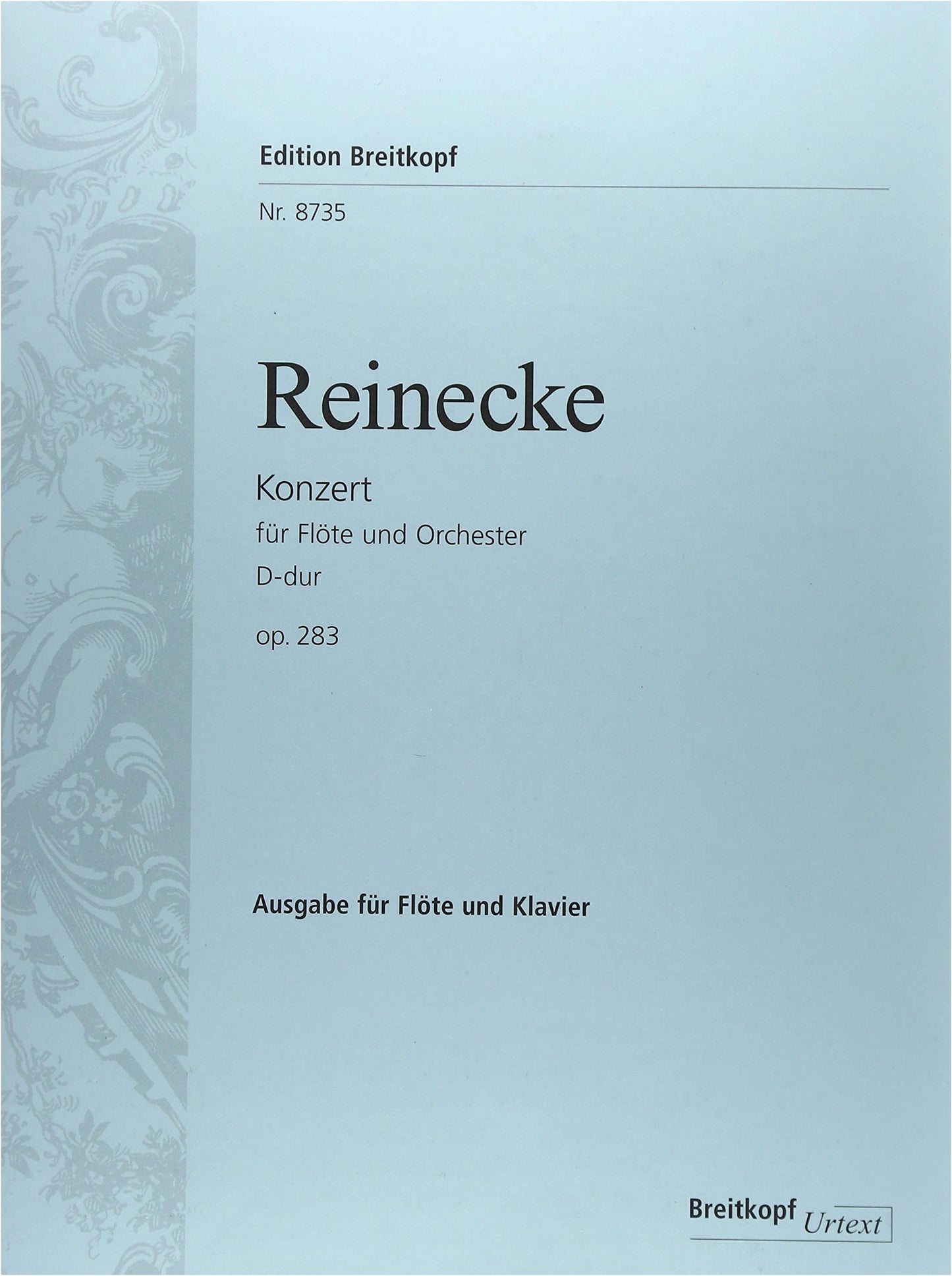 Reinecke: Flute Concerto in D Major Op.283/Breitkopf & Härtel/Flute and Piano