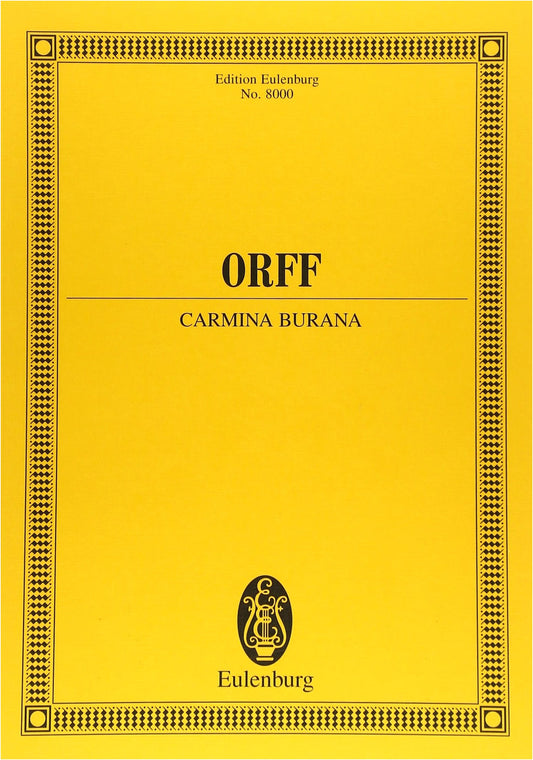 Carl Orff: Carmina Burana - Vocal Score with Orchestra (Eulenburg Edition)