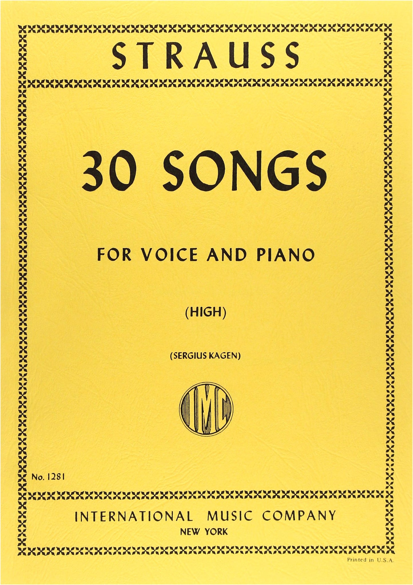 Richard Strauss: 30 Songs for High Voice (German & English Text) - Kagen Edition