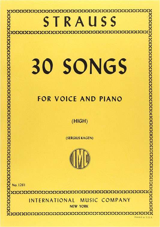 Richard Strauss: 30 Songs for High Voice (German & English Text) - Kagen Edition