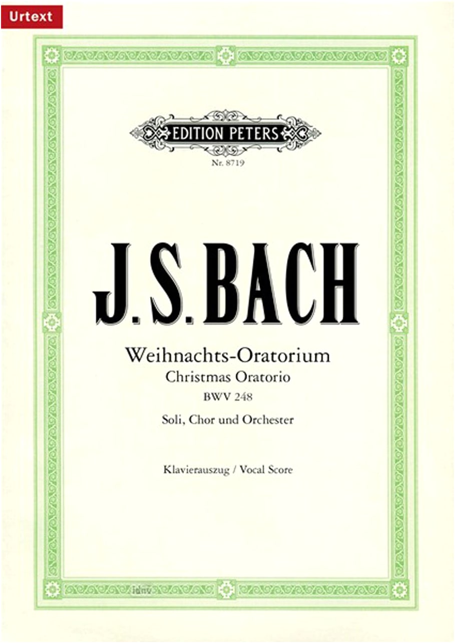 Bach, J.S.: Christmas Oratorio BWV 248 (German)/Peters Edition/Choral Works