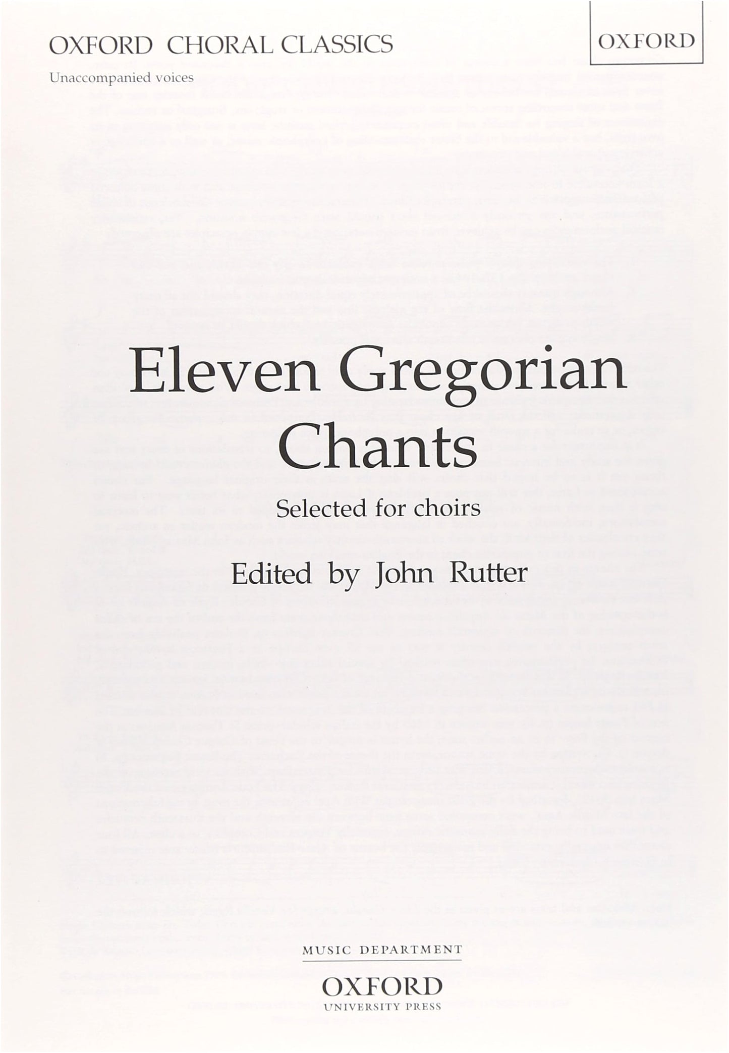 Gregorian Chant Hymnal: Latin Choral Works Edited by John Rutter (Oxford University Press)