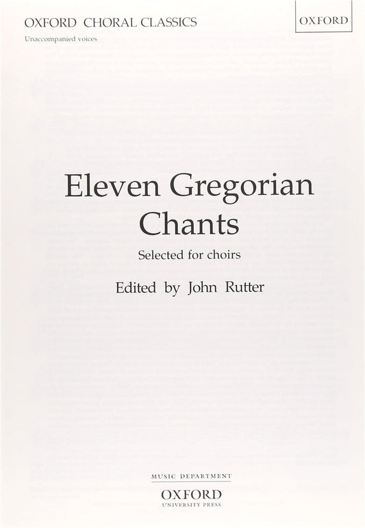 Gregorian Chant Hymnal: Latin Choral Works Edited by John Rutter (Oxford University Press)