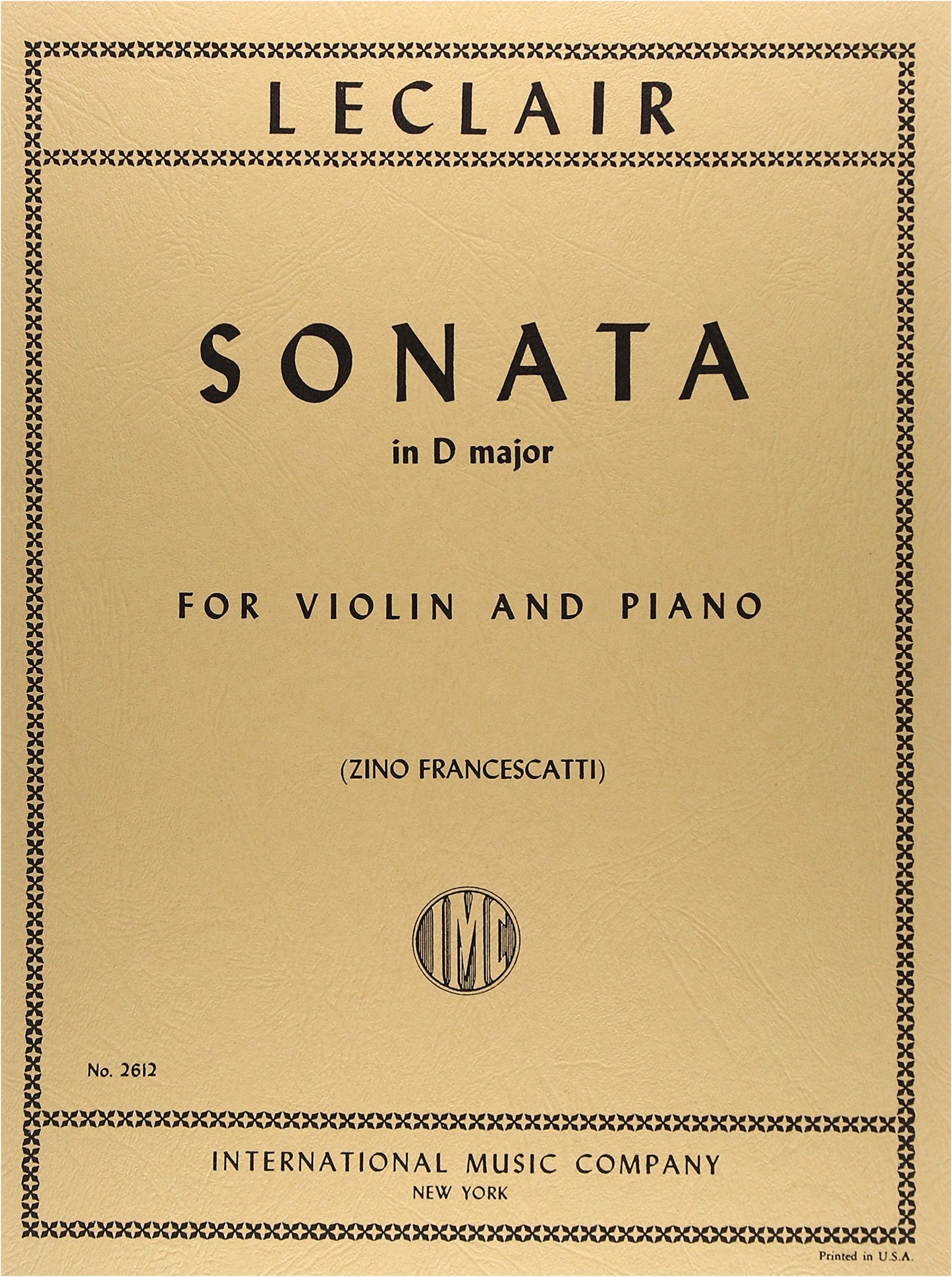 Leclair: Violin Sonata in D Major / Arranged by Francescatti / International Music Company