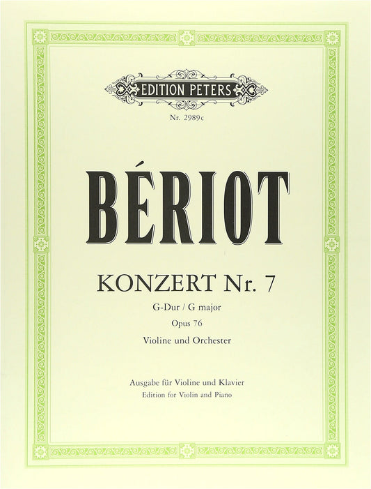Bériot: Violin Concerto No. 7 in G Major, Op. 76 for Violin and Piano