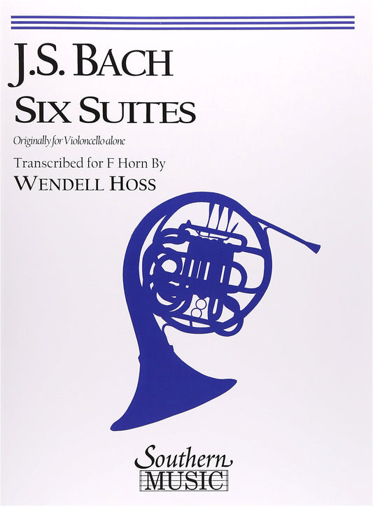 Bach, J. S.: Cello Suites BWV 1007-1012/Arrangement for Solo Horn/Southern Music