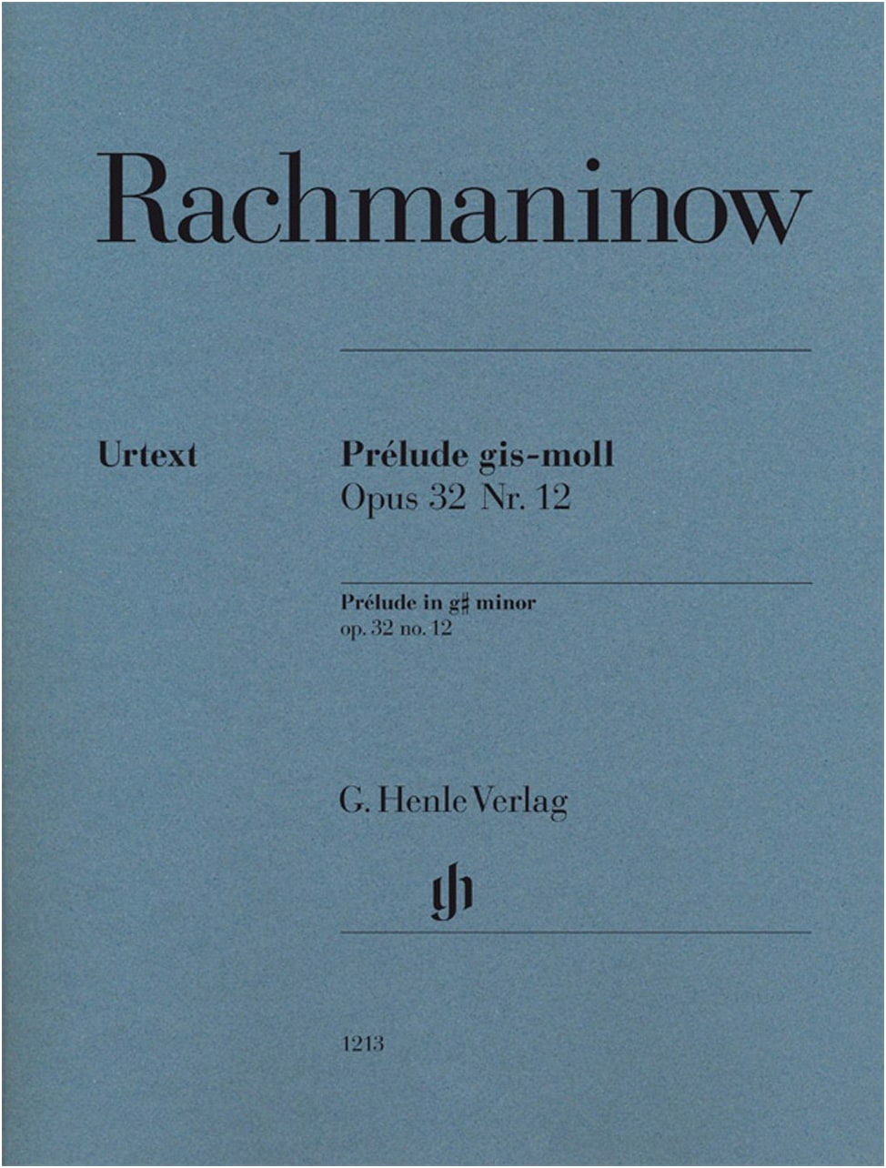 Rachmaninoff: 12 Preludes Op. 32 No. 12 (G# minor) - Hamelin Fingering/Lamer Ed./Henle
