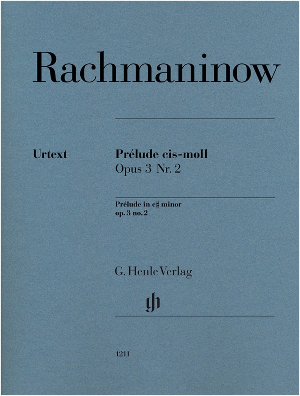 Rachmaninoff: Prelude Op. 3 No. 2 C# minor / Hamelin Fingering / Lhâmer / Urtext Piano Solo