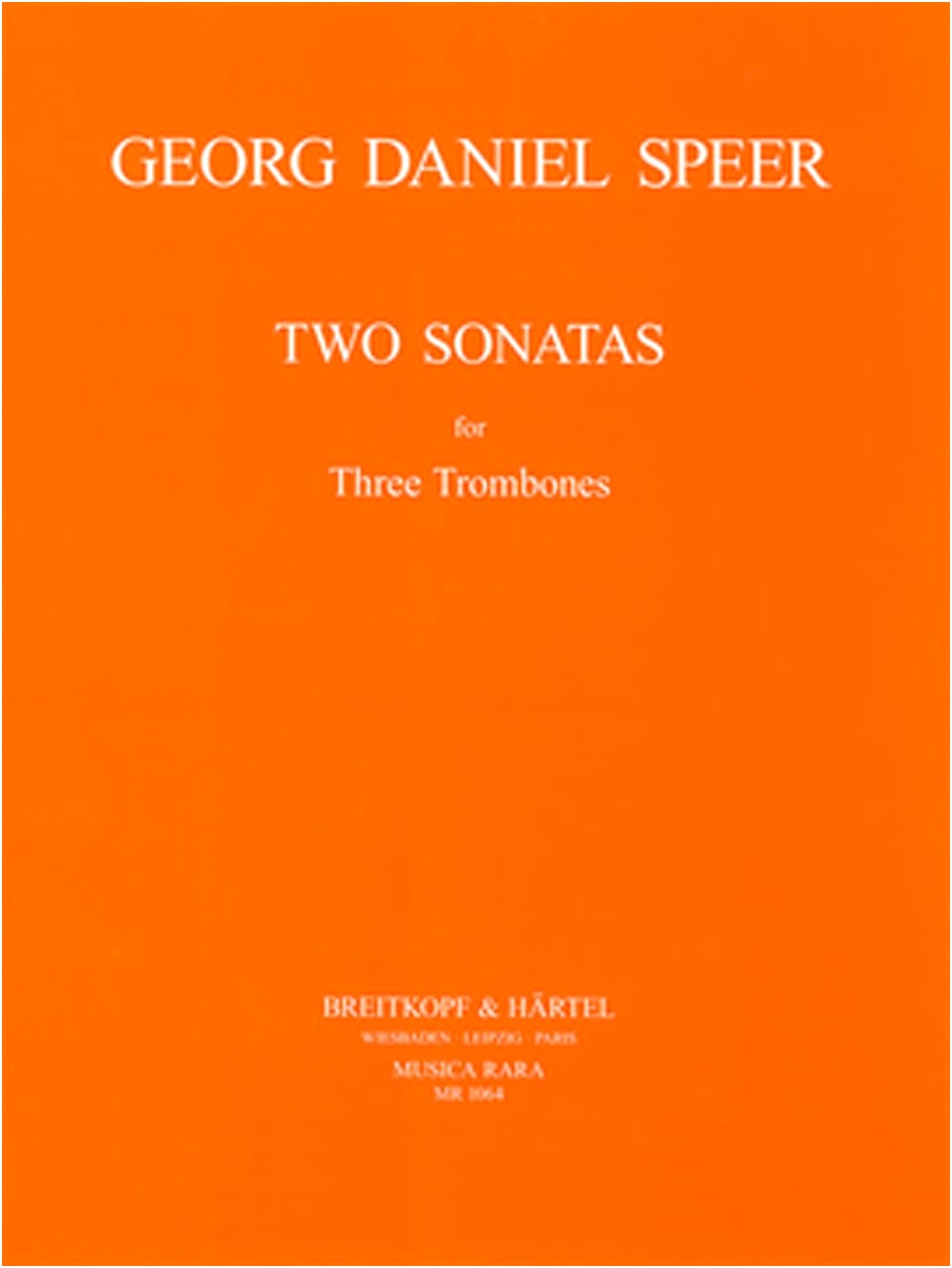 Spear: Two Sonatas for Three Trombones