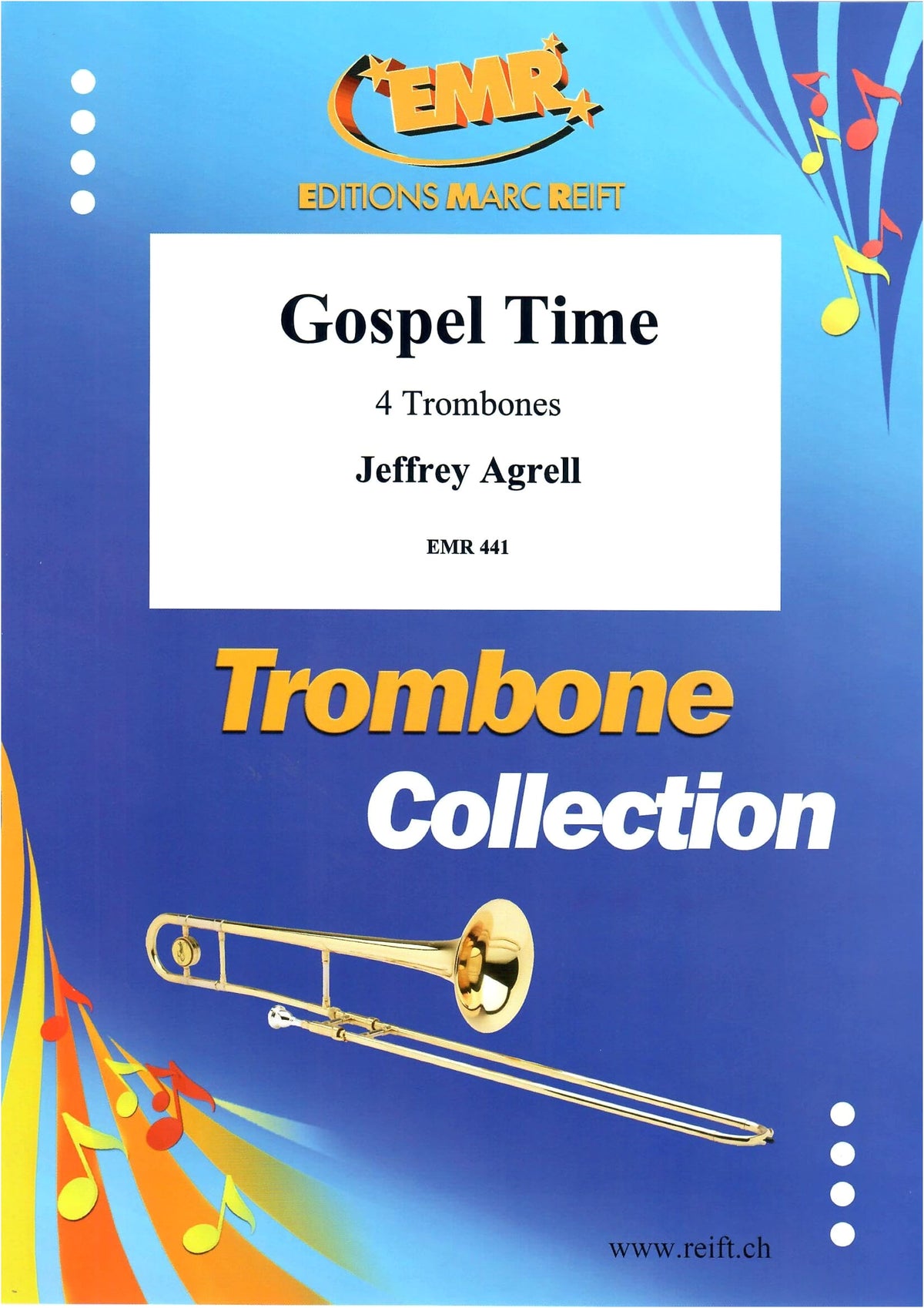 Agrell: Gospel Time for Four Trombones by Marc Reift