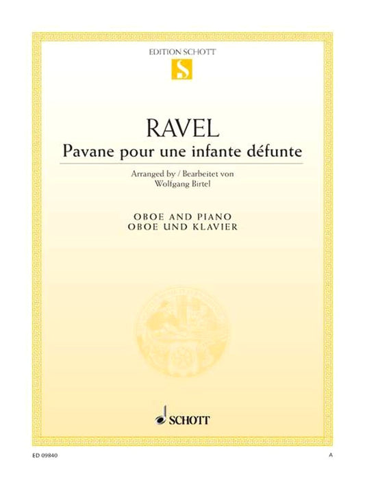 Ravel: Pavane for a Dead Princess - Oboe and Piano Sheet Music by Schott Music