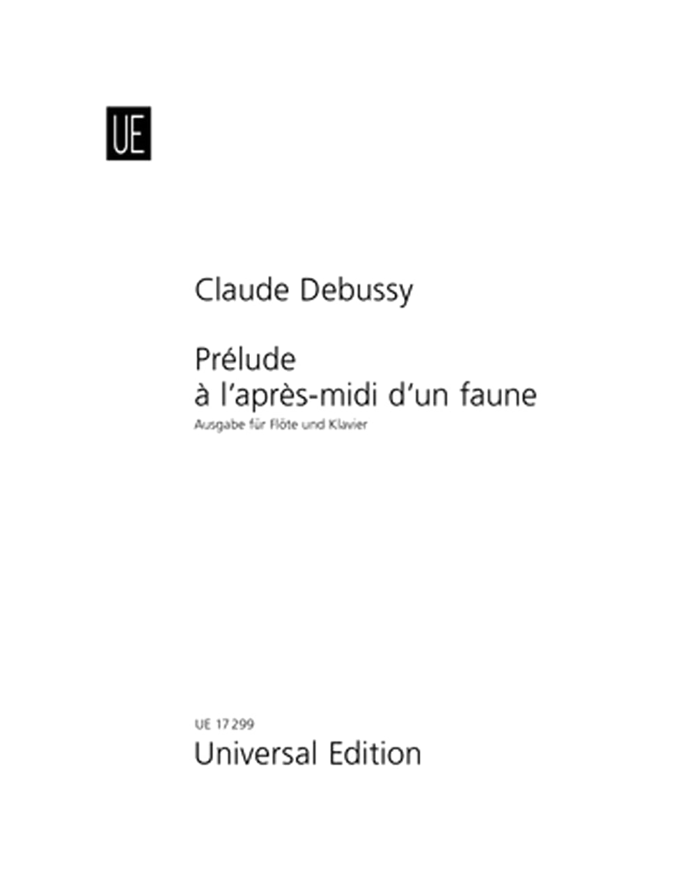 Debussy: Prelude to the Afternoon of a Faun / Universal Edition / Flute and Piano