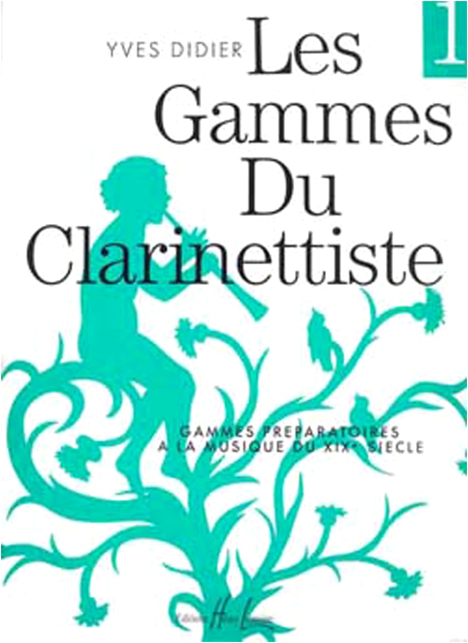 Didier: Clarinetist's Scales Vol. 1 - Henri Lemoine Edition - Clarinet Method & Etudes