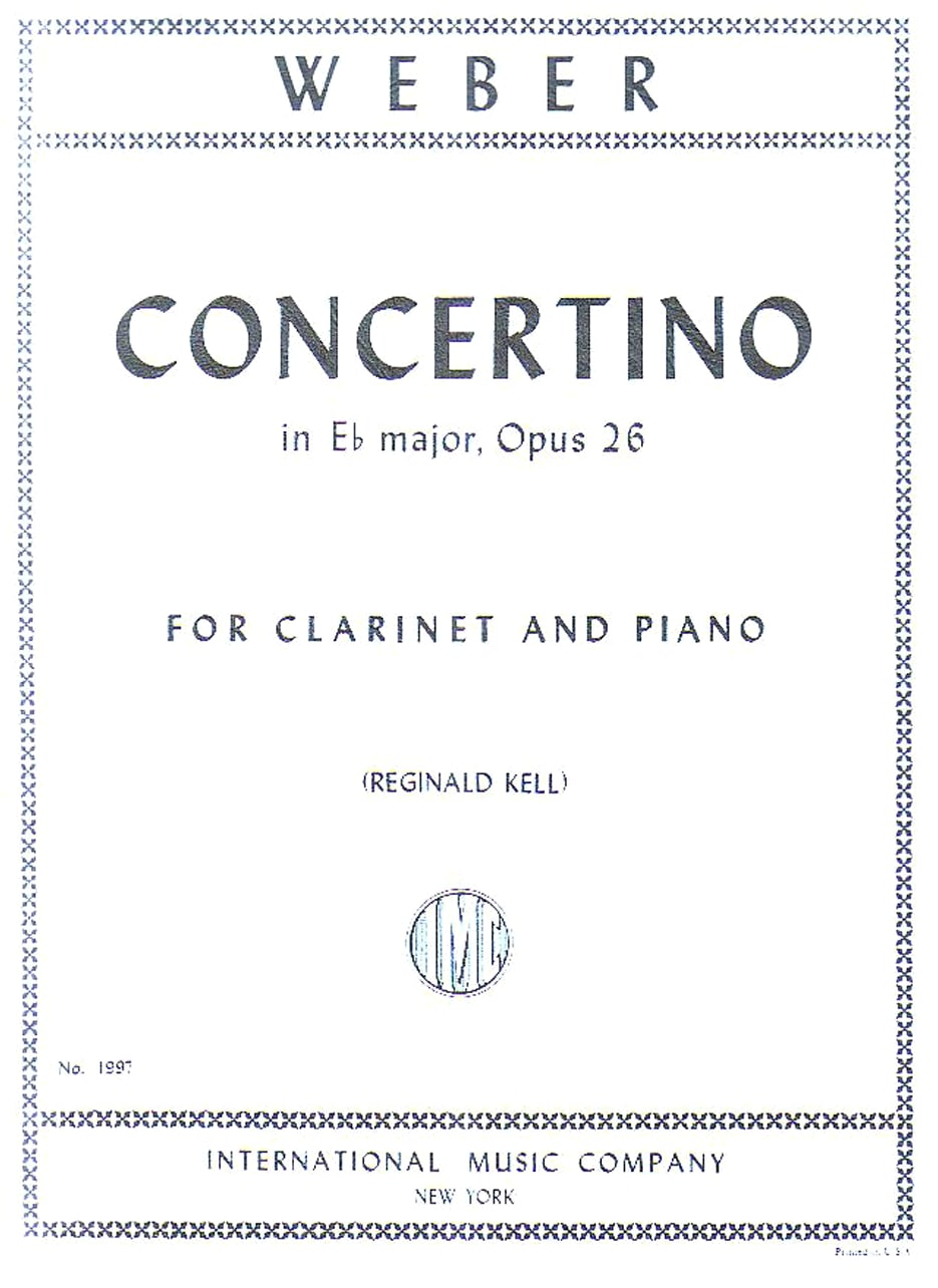 Weber: Clarinet Concertino in E-flat Major, Op. 26 for Clarinet and Piano