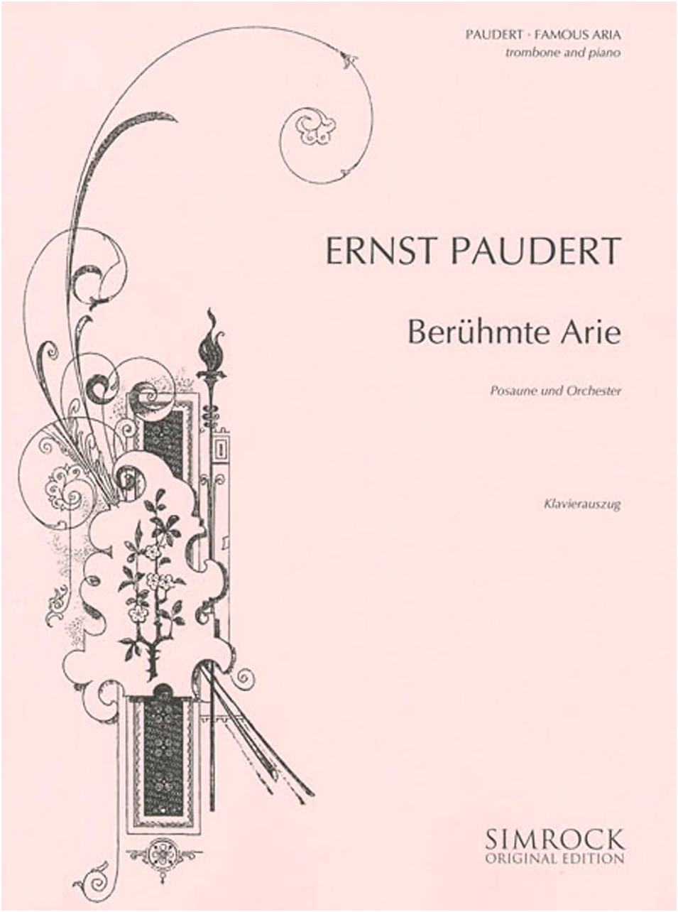 Pauerdt: Famous Arias / Richard Schauer Company / Trombone and Piano