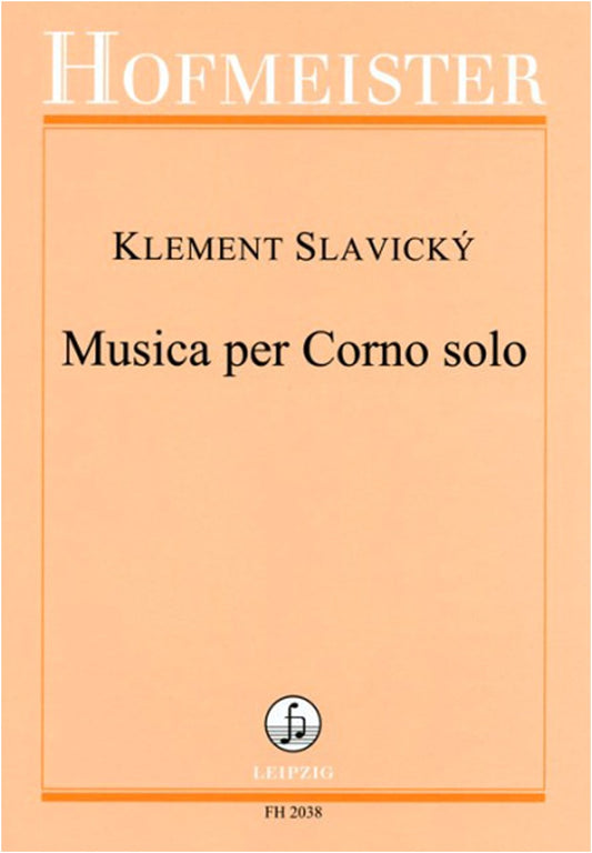 Slavicky: Music for Unaccompanied Horn Solo
