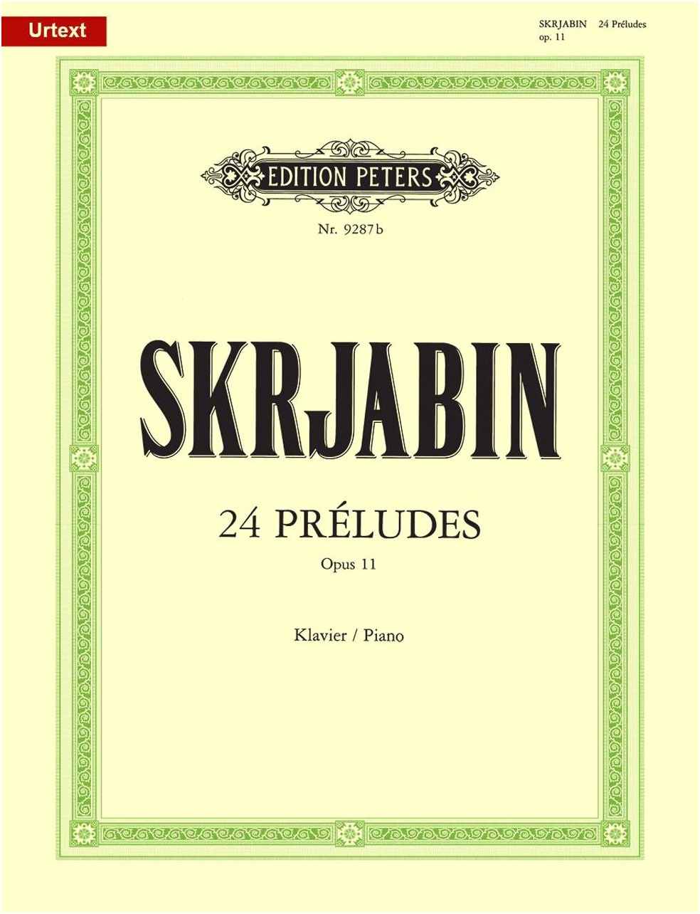 Scriabin: Preludes Op. 11 (Urtext Edition by Peters) for Piano Solo
