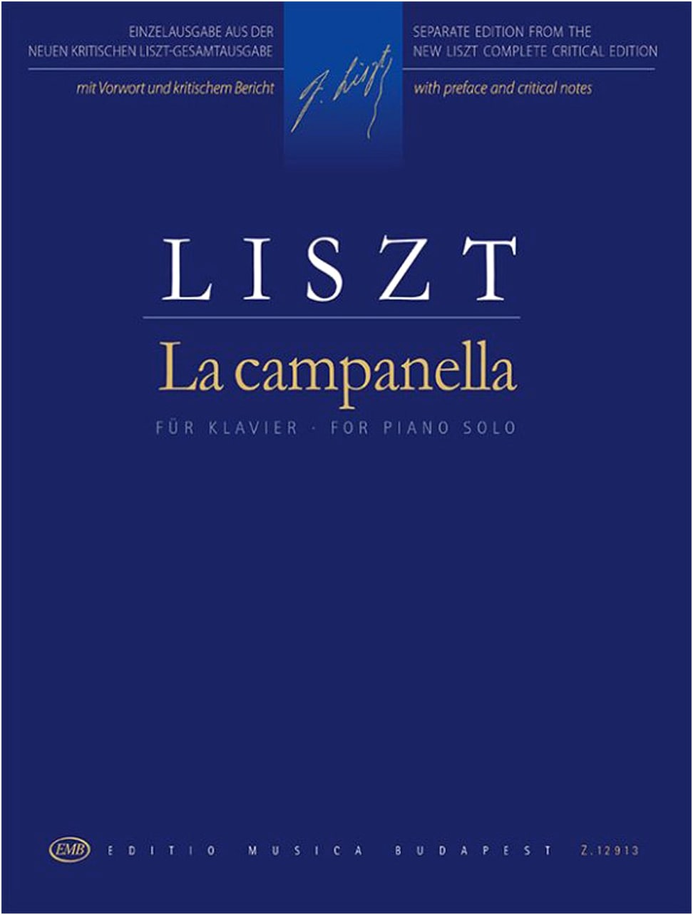 Liszt: La Campanella (The Bell) from Grandes Études de Paganini / New Liszt Edition