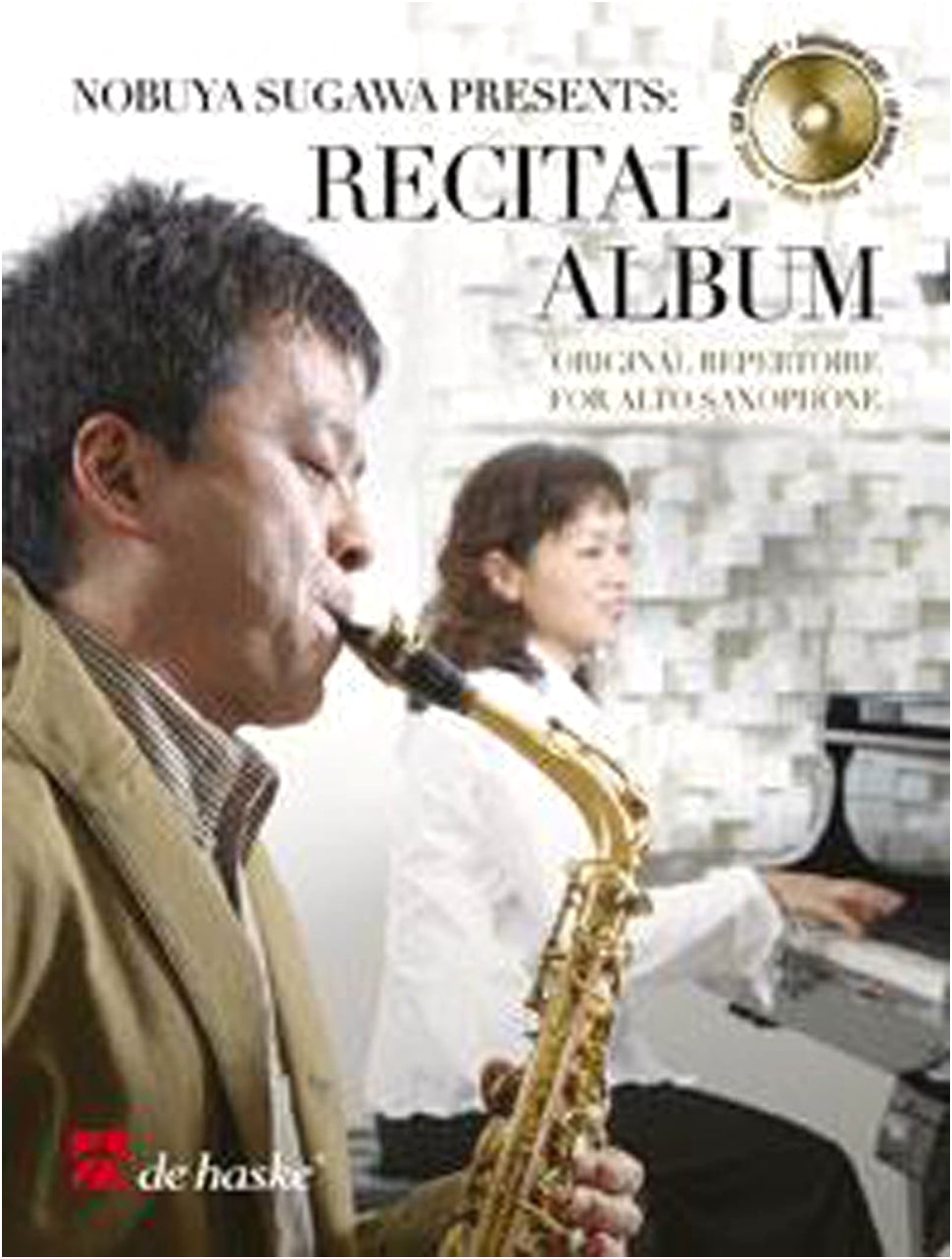 Nobuya Sugawa: Recital Album (Japanese Edition) with CD - Saxophone Textbook & Exercises