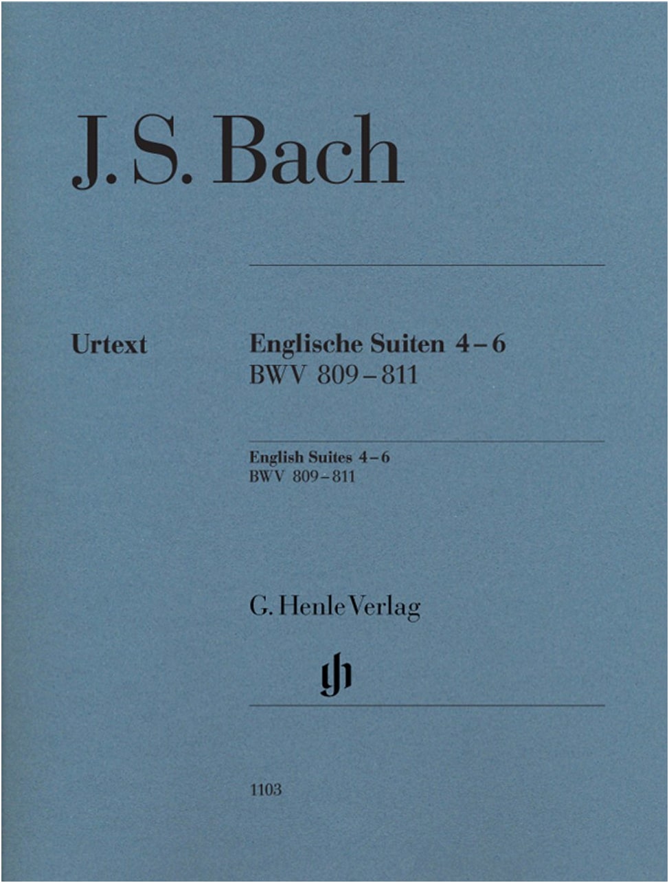 J.S. Bach: English Suites Vol. 2: BWV 809-811 / Urtext Edition (Fingering-Free) / Henle