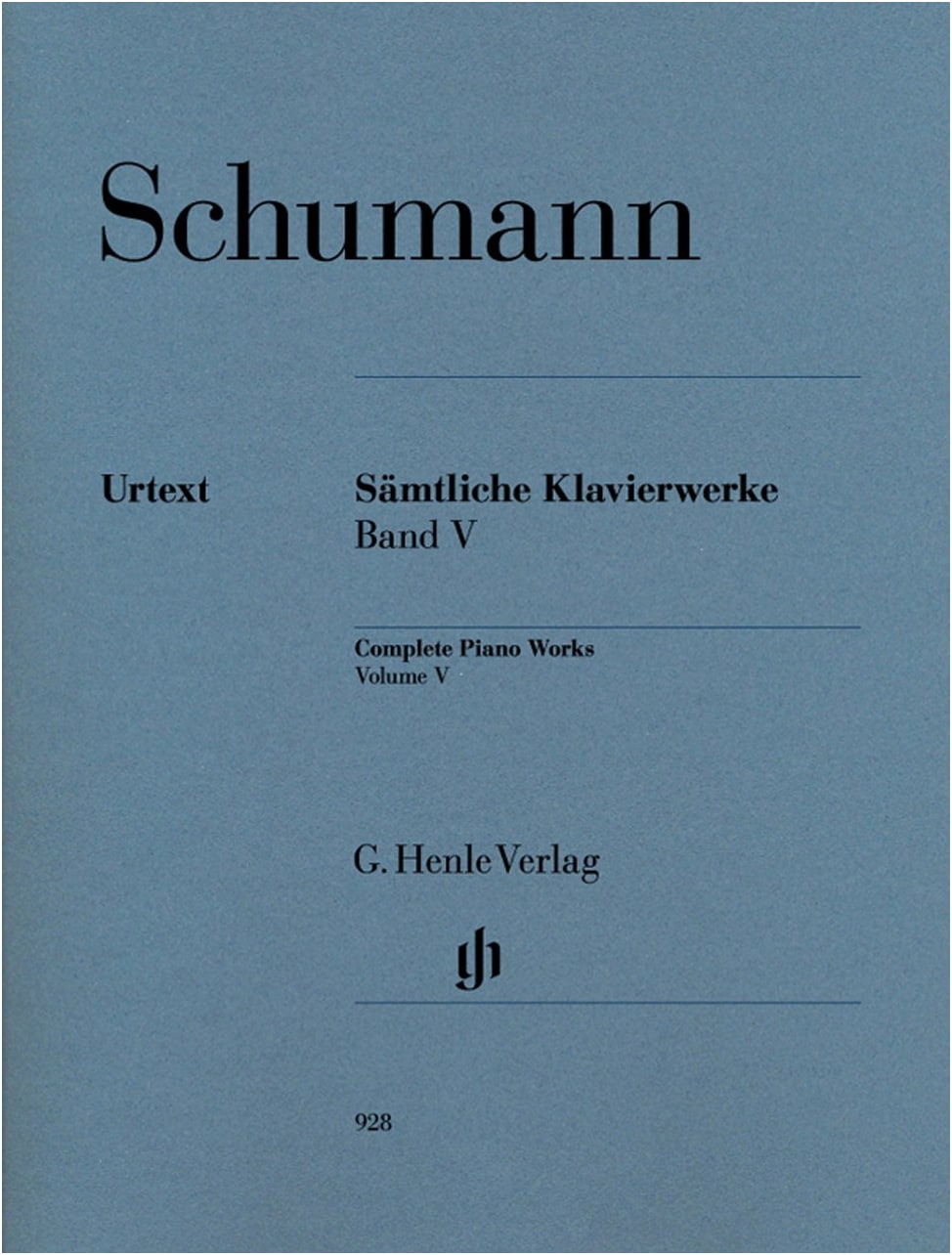 Schumann: Piano Works Vol. 5 - Urtext Edition (Op. 26, 28, 32, 68, 72, 76, 82)
