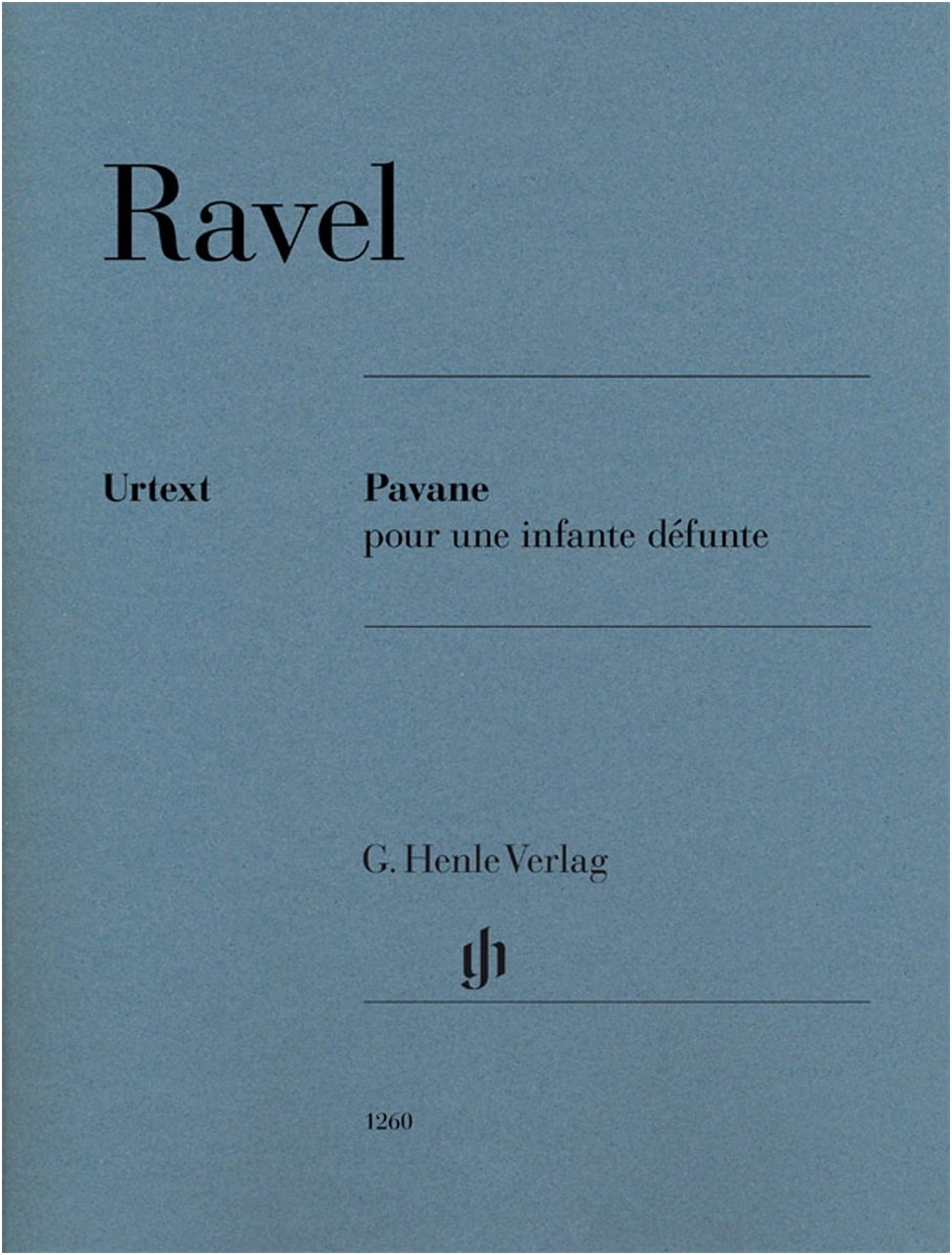 Maurice Ravel: Pavane for a Dead Princess - Urtext Edition for Piano Solo