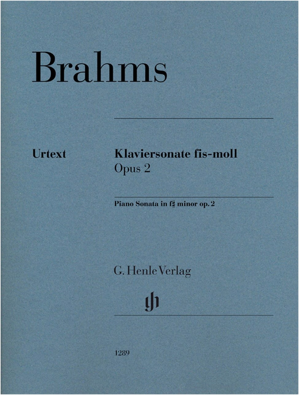 Brahms: Piano Sonata No. 2 in F-sharp minor, Op. 2, Urtext Edition, Henle