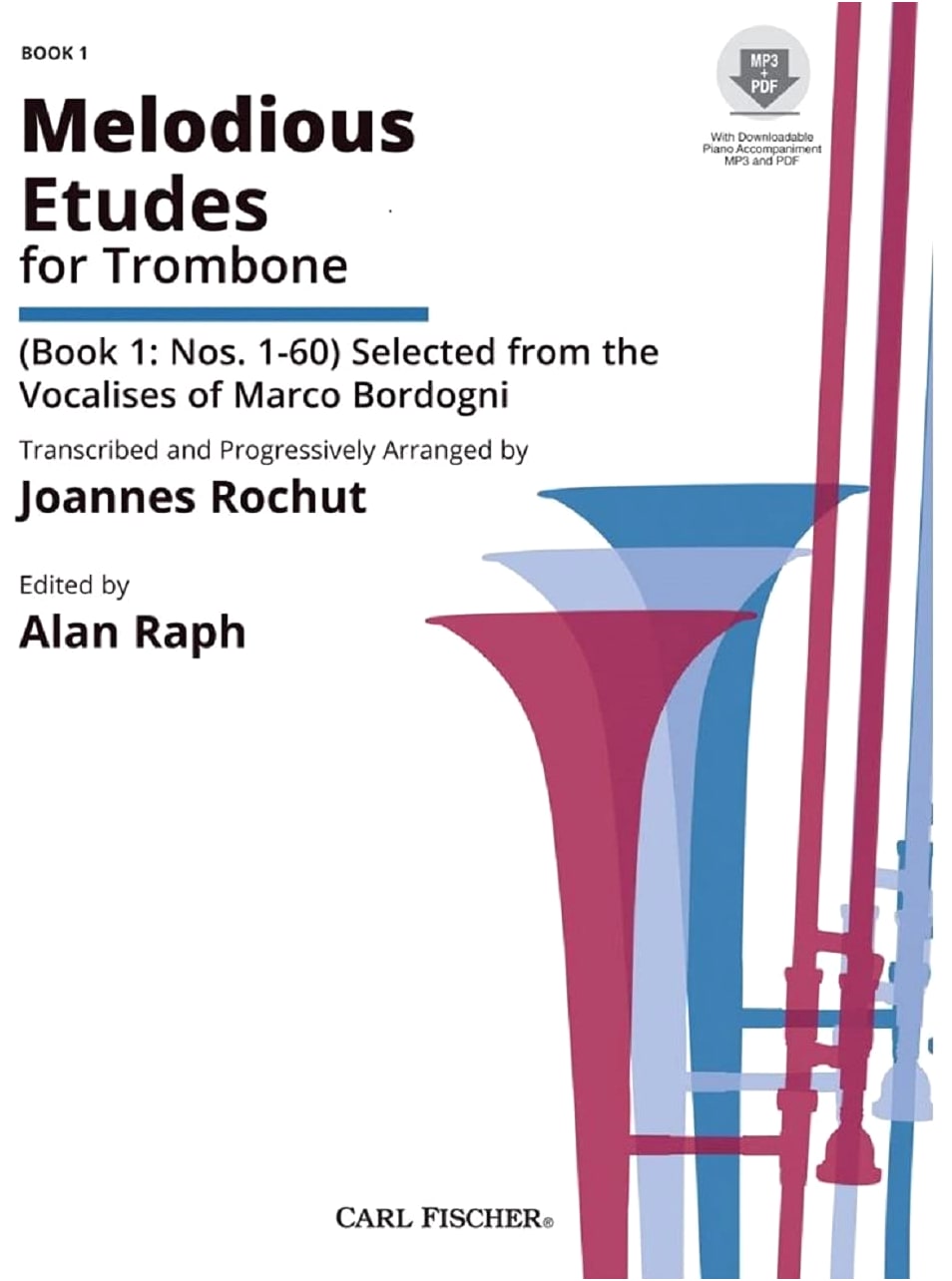 Ross: Melodic Etudes Based on Bordogni's Vocalises for Trombone, Vol. 1 (Nos. 1-60) with Online Audio Access Code