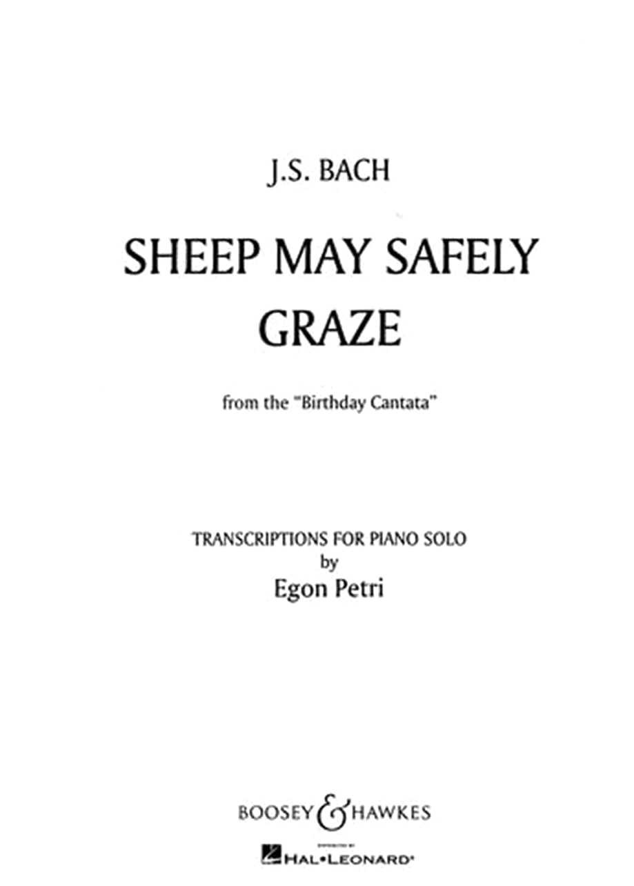 Bach: 'Sheep May Safely Graze' BWV 208 / Arranged by Petri / Piano Solo