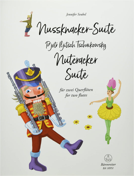 Tchaikovsky: The Nutcracker Suite for Two Flutes, Arranged by Seubel - Performance Score