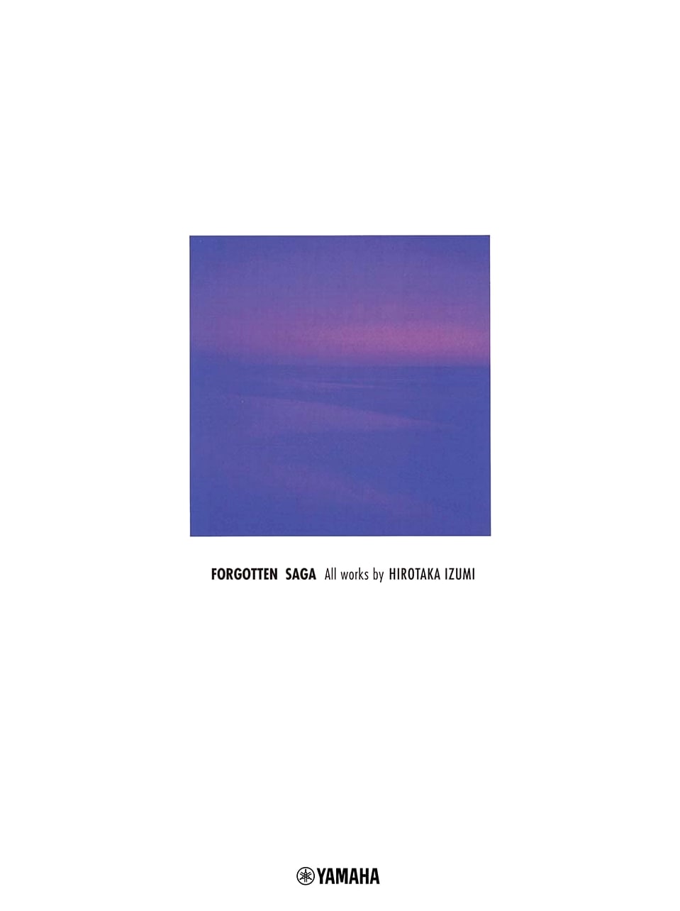 Piano Solo: Hirotaka Izumi - Forgotten Saga Sheet Music Collection