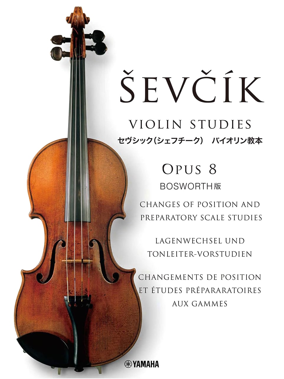 Ševčík Violin Method: Changes of Position and Preparatory Scale Studies, Opus 8