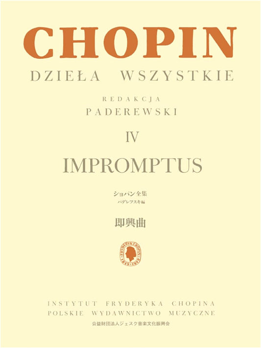 Chopin Complete Works IV: Impromptus, Edited by Paderewski